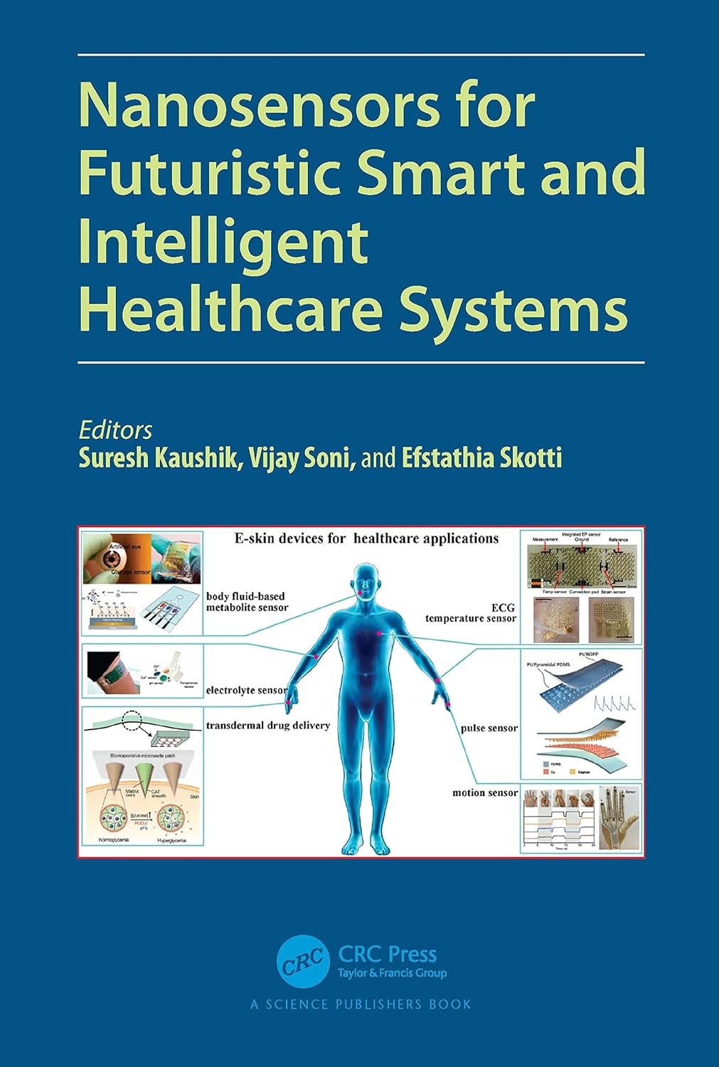 Nanosensors for Futuristic Smart and Intelligent Healthcare Systems Smart Diagnosis)