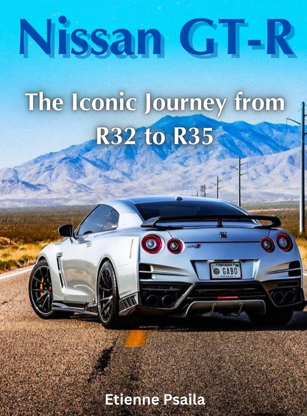 Nissan GT-R: The Iconic Journey from R32 to R35 R32