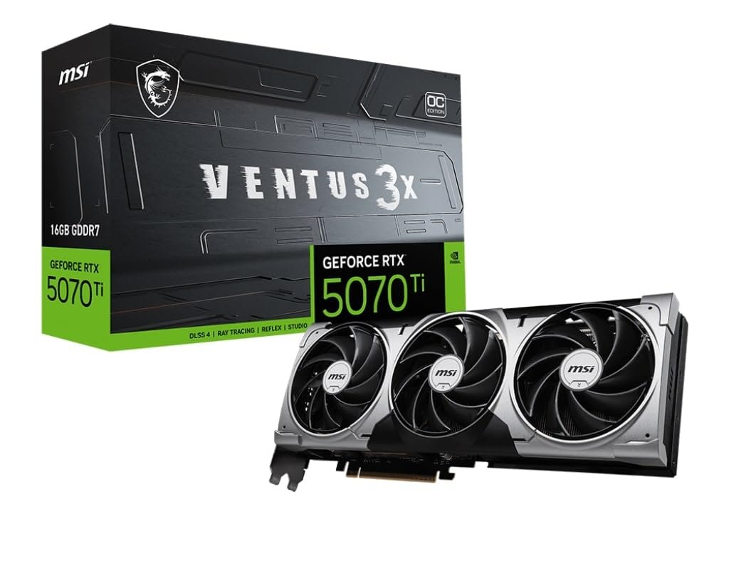 MSI GeForce RTX 5070 Ti 16G Ventus 3X OC Graphic RTX 5070)
