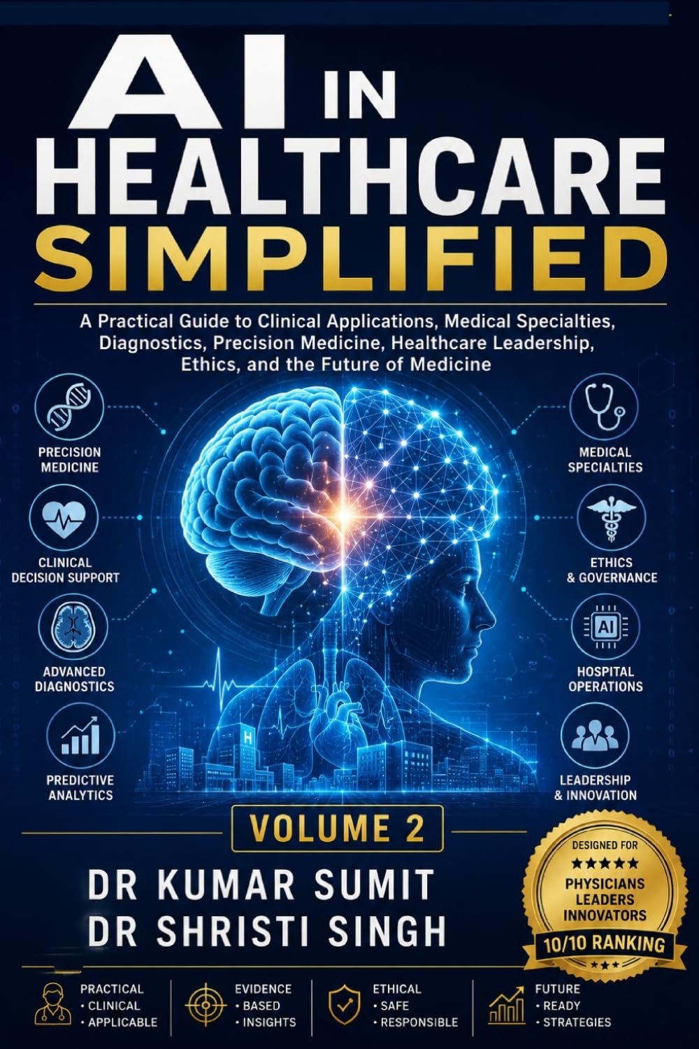 The AI-Powered Opd Doctor Vol-Two: Practical AI Implementation for Clinical AI-powered)